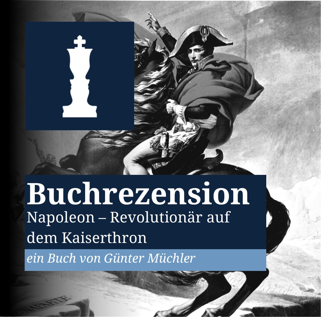 Napoleon – Revolutionär auf dem Kaiserthron